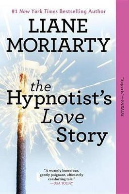 The Hypnotist's Love Story(English, Electronic book text, Moriarty Liane)