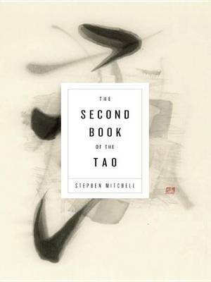 The Second Book of the Tao(English, Electronic book text, Mitchell Stephen)