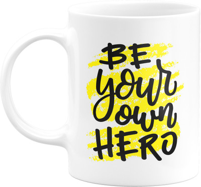 Flair Print Be Your Own Hero FPM104 Printed Ceramic Coffee Mug(350 ml)