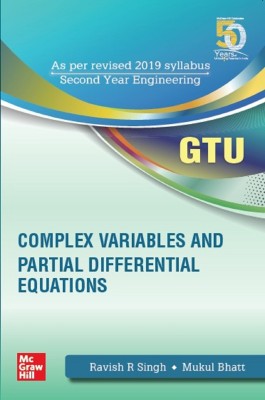 Complex Variables and Partial Differential Equations (GTU)(English, Paperback, Ravish R Singh,Mukul Bhatt)