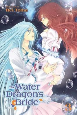 The Water Dragon's Bride, Vol. 3: Volume 3(English, Paperback, Toma Rei)