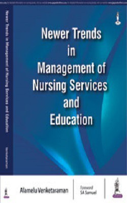 Newer Trends in Management of Nursing Services and Education(English, Paperback, Venketaraman Alamelu)