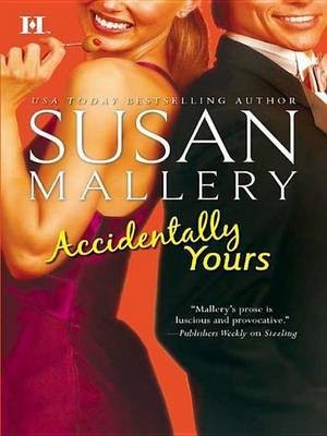 Accidentally Yours(English, Electronic book text, Mallery Susan)