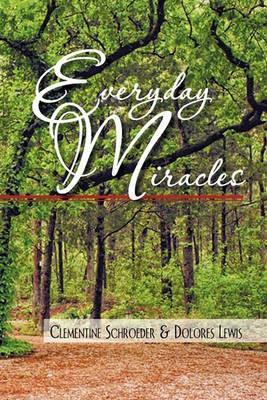 Everyday Miracles(English, Paperback, Schroeder Clementine)