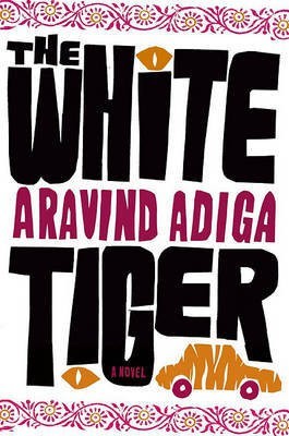 The White Tiger(English, Electronic book text, Adiga Aravind)