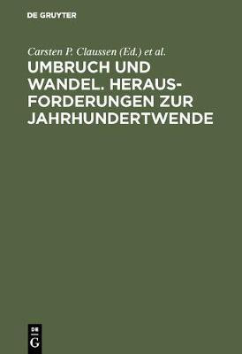 Umbruch und Wandel. Herausforderungen zur Jahrhundertwende(German, Hardcover, unknown)