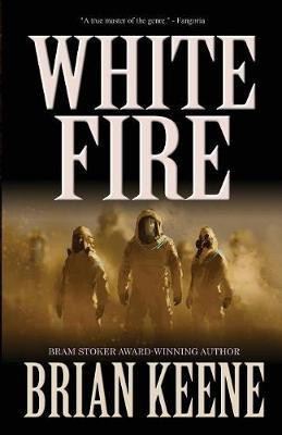 White Fire(English, Paperback, Keene Brian)
