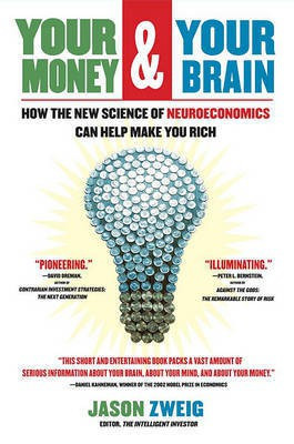 Your Money and Your Brain(English, Electronic book text, Zweig Jason)
