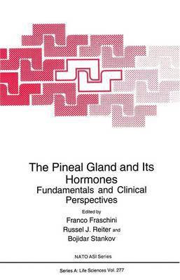 The Pineal Gland and Its Hormones(English, Paperback, unknown)