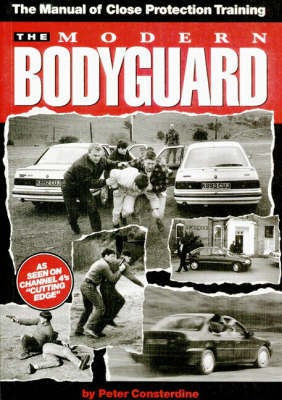 The Modern Bodyguard(English, Paperback, Consterdine Peter)