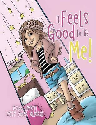 It Feels Good To Be Me!(English, Paperback, Livoti Dana)