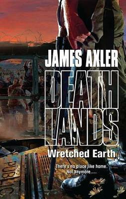 Wretched Earth(English, Electronic book text, Axler James)