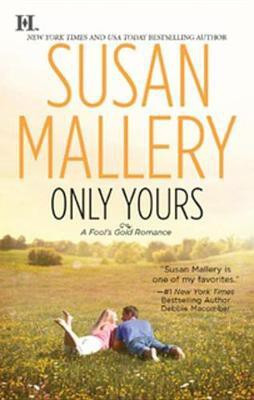 Only Yours(English, Electronic book text, Mallery Susan)