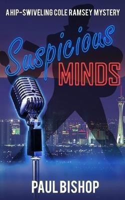 Suspicious Minds(English, Paperback, Bishop Paul)