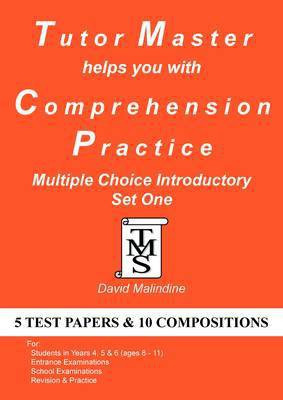 Tutor Master Helps You with Comprehension Practice - Multiple Choice Introductory Set One(English, Paperback, Malindine David)