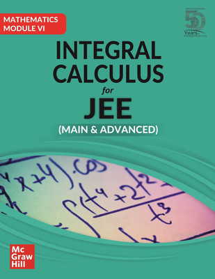 Integral Calculus for JEE Main & Advanced (Mathematics Module VI)(English, Paperback, Ajay Kumar)