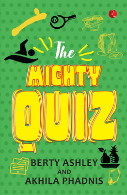 The Mighty Quiz(English, Paperback, Phadnis Akhila)
