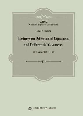 Lectures on Differential Equations and Differential Geometry(English, Hardcover, Nirenberg Louis)