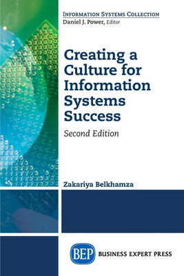 Creating a Culture for Information Systems Success(English, Paperback, Belkhamza Zakariya)