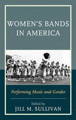 Women's Bands in America(English, Hardcover, unknown)