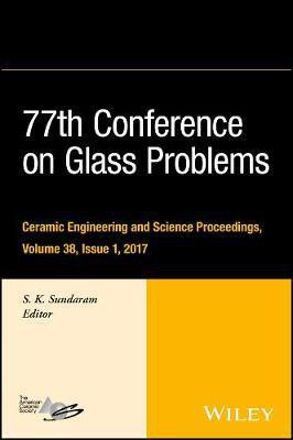 77th Conference on Glass Problems(English, Electronic book text, unknown)