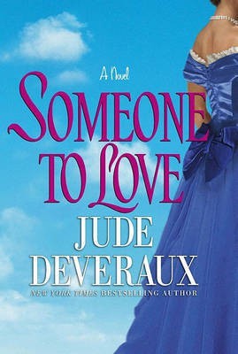 Someone to Love(English, Electronic book text, Deveraux Jude)