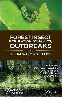 Forest Insect Population Dynamics, Outbreaks, And Global Warming Effects(English, Electronic book text, Isaev AS)
