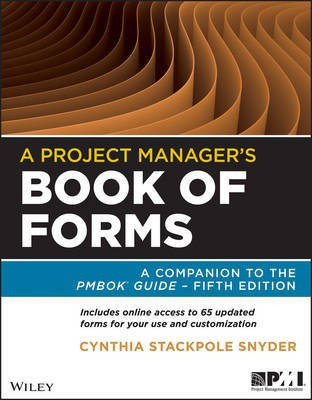 A Project Manager's Book of Forms(English, Electronic book text, Stackpole Cynthia Snyder)