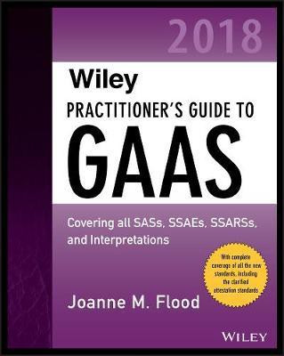 Wiley Practitioner's Guide to GAAS 2018(English, Electronic book text, Flood Joanne M.)