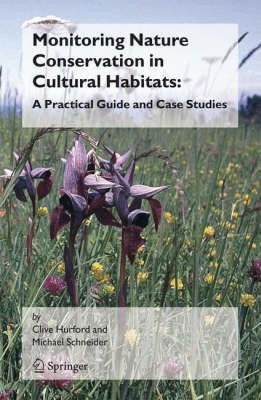 Monitoring Nature Conservation in Cultural Habitats  - A Practical Guide and Case Studies(English, Hardcover, unknown)