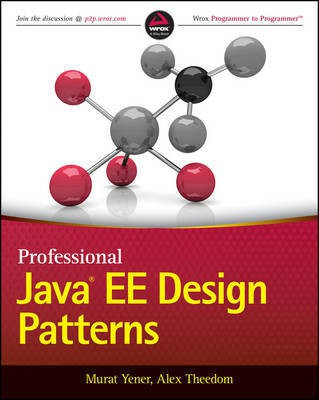 Professional Java EE Design Patterns(English, Electronic book text, Yener Murat)