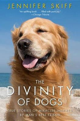 The Divinity of Dogs(English, Electronic book text, Skiff Jennifer)
