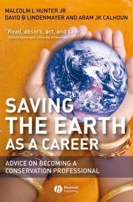 Saving the Earth as a Career(English, Paperback, Hunter ML)