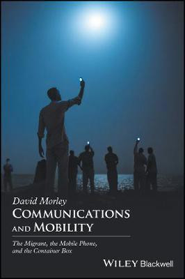 Communications and Mobility(English, Electronic book text, Morley David)