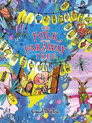The Folk of the Faraway Tree Gift Edition(English, Hardcover, Blyton Enid)