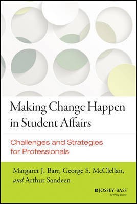 Making Change Happen in Student Affairs(English, Electronic book text, Barr Margaret J.)