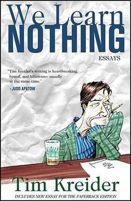 We Learn Nothing(English, Electronic book text, Kreider Tim)