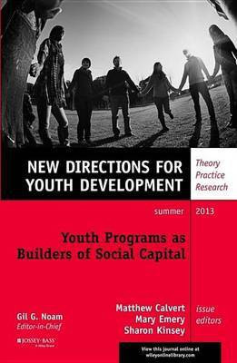 Youth Programs as Builders of Social Capital(English, Electronic book text, unknown)