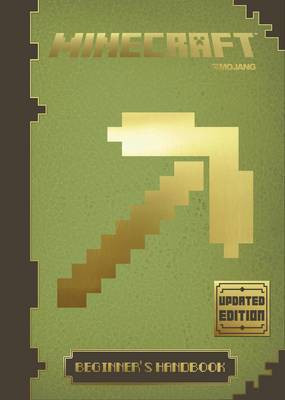 Minecraft: Beginner's Handbook - Updated Edition(English, Hardcover, Mojang AB)