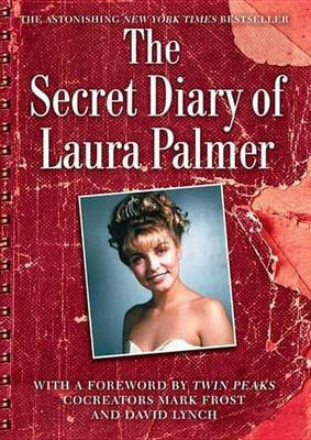 The Secret Diary of Laura Palmer(English, Electronic book text, Lynch Jennifer)