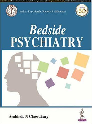 Bedside Psychiatry(English, Paperback, Chowdhury Arabinda N)
