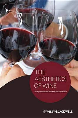 The Aesthetics of Wine(English, Electronic book text, Burnham Douglas)