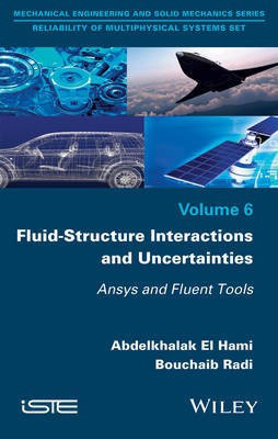 Fluid-Structure Interactions and Uncertainties(English, Electronic book text, El Hami Abdelkhalak)