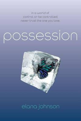 Possession(English, Electronic book text, Johnson Elana)