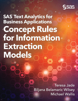 SAS Text Analytics for Business Applications(English, Hardcover, Jade Teresa)