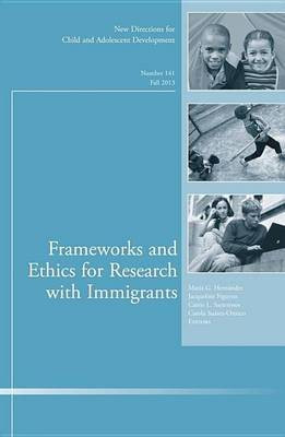 Frameworks and Ethics for Research with Immigrants(English, Electronic book text, unknown)