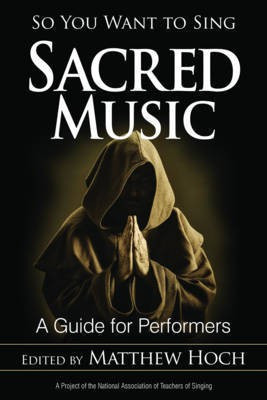 So You Want to Sing Sacred Music(English, Paperback, unknown)