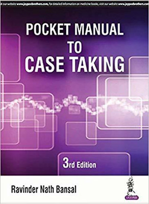 Pocket Manual to Case Taking(English, Paperback, Bansal Ravinder Nath)