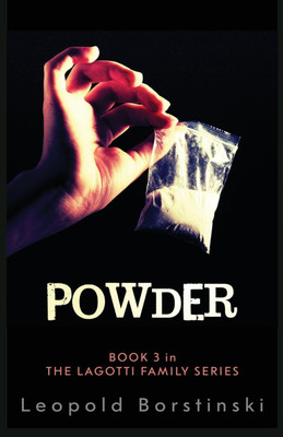Powder(English, Paperback, Borstinski Leopold)