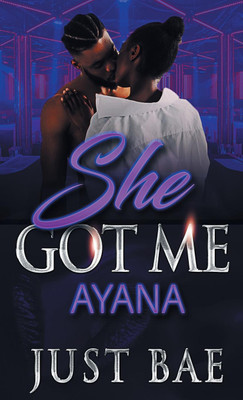 She Got Me(English, Paperback, Bae Just)